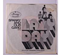 SPANKY & OUR GANG - lazy day / byrd avenue