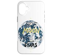 Spara per la luna se ti manca atterrerai tra le stelle Custodia per iPhone 16 Plus