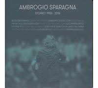 Sparagna Ambrogio - Stories 1986-2016