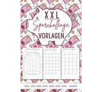 Sparchallenge vorlagen XXl von Frauen: Ein Arbeitsbuch für den finanziellen Erfolg, einfache Methode um deine Ersparnisse zu steigern, Tägliches und ... um zwischen €100 und €25.000 zu sparen