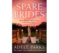 Spare Brides: A captivating and emotional romantic historical fiction novel from the Sunday Times Number One bestselling author