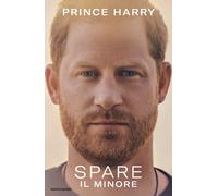 Spare. Il minore - Prince Harry