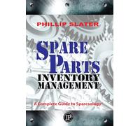 Spare Parts Inventory Management: A Complete Guide to Sparesology