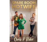 Spare Room Hotwife: Rough Builder Mate Remodels the Wife