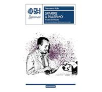 Sparire a Palermo. Il caso De Mauro