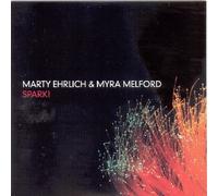 Spark by Marty Ehrlich & Myra Melford (2007-09-04)