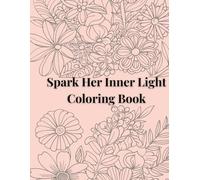 Spark Her Inner Light! ✨ Affirmation Coloring Book for Girls