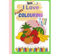 Spark -I Love Colouring | Age 5 to 12 | children colouring book | development for fine motor skills