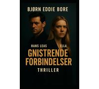 Sparking Connections: A Thriller of Cybercrime and Secrets