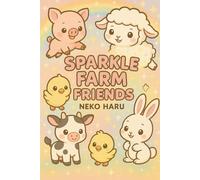 Sparkle Farm Friends