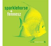 Sparklehorse/Fennesz - In The Fishtank 15