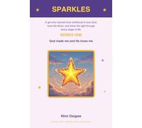SPARKLES: God made me and He loves me