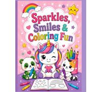 Sparkles, Smiles & Coloring Fun