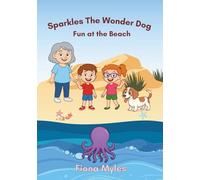 Sparkles the Wonder Dog: Fun at the Beach