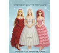 Sparkling Winter Elegance - coloring book for teens and adults