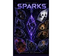 Sparks: Book One: The Internship