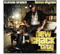 Sparks, Clinton/Busta Rhy - New Crack City