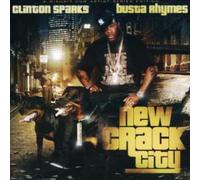 Sparks, Clinton & Busta Rhymes - New Crack City