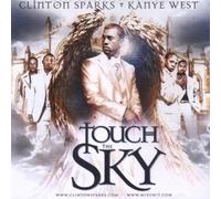 Sparks, Clinton/Kanye Wes - TOUCH THE SKY