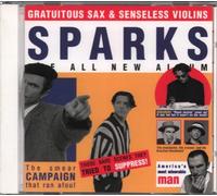 Sparks - Gratuitous Sax & Senseless Violins