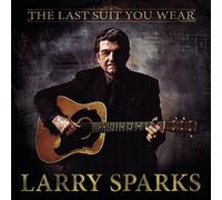 Sparks Larry - The Last Suit You Wear