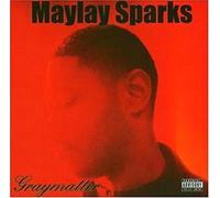 Sparks, Maylay - Graymatter