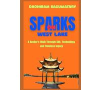 Sparks on the West Lake: A Seeker’s Walk Through Silk, Technology, and Timeless Legacy