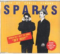 Sparks - When Do I Get to Sing.. [CD 1] [UK Import]