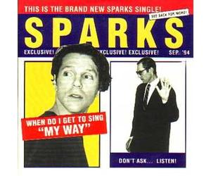 SPARKS - When do I get to sing "My way" 2 tracks CARD SLEEVE