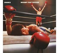 Sparks - Whomp That Sucker