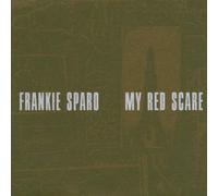 Sparo,Frankie - My Red Scare