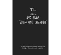 Sparo una cazzata: manuale inutile per sparare cazzate