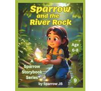 Sparrow and the River Rock