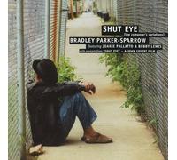 Sparrow, Bradley Parker - Shut Eye