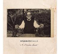 SPARROW FALLS - A BRIMSTONE HARVEST