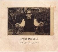SPARROW FALLS - A BRIMSTONE HARVEST