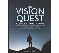 Sparrow Hart The Vision Quest (Tascabile)