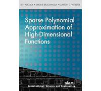 Sparse Polynomial Approximation of High-Dimensional Functions