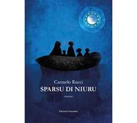 Sparsu di niuru. Ediz. integrale