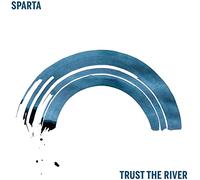 Sparta – Trust The River – Membran