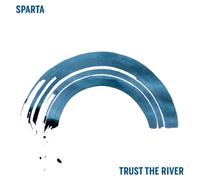 Sparta Trust the River (CD) Album
