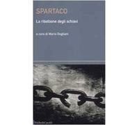 Spartaco. La ribellione degli schiavi