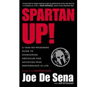 Joe De Sena Spartan Up (Tascabile)
