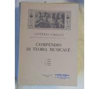 Spartito Compendio di teoria musicale 3. corso / Letterio Ciriaco