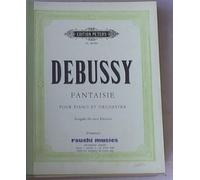 Spartito Fantaisie pour piano et orchestre / Claude Debussy Volume