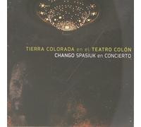 Spasiuk El Chango - Tierra Colorada En El Teatro Colon