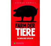 Spaß am Lesen Verlag George Orwell D Farm der Tiere: In Einfac (Tascabile)
