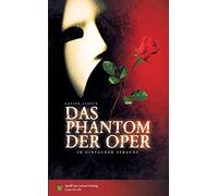 Spaß am Lesen Verlag GmbH Gaston Leroux Das Phantom der Oper: In Ein (Tascabile)