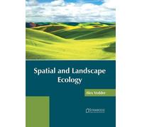 Spatial and Landscape Ecology (Copertina rigida)