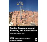 Spatial Governance and Planning in Latin America: A Comparative Account